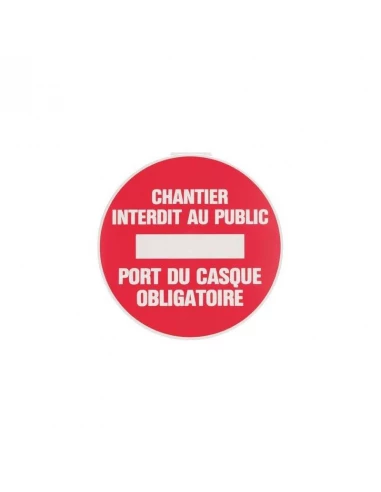 Disque d'interdiction ø 300 mm402 'chantier interdit au public - port du casque obliga