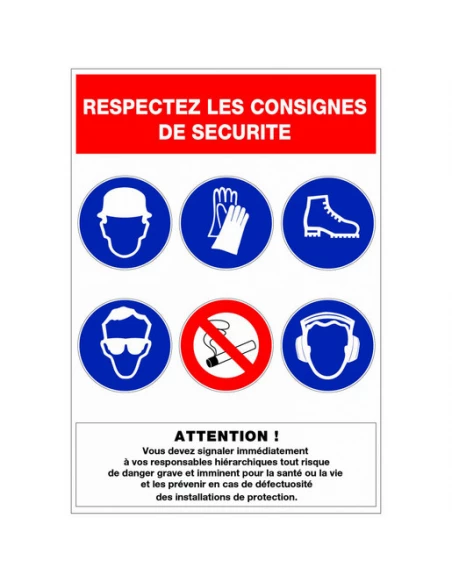 Panneau 460 x 320 mm respectezles consignes de securite 473