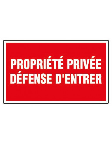 Panneau rigide 330 x 200 mm 404 propriete privee defense d'entrer