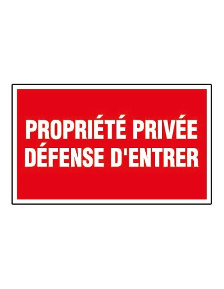 Panneau rigide 330 x 200 mm 404 propriete privee defense d'entrer