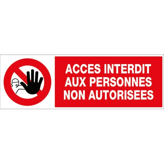 Panneau information/obligation divers accès interdit aux pna 44 x 15