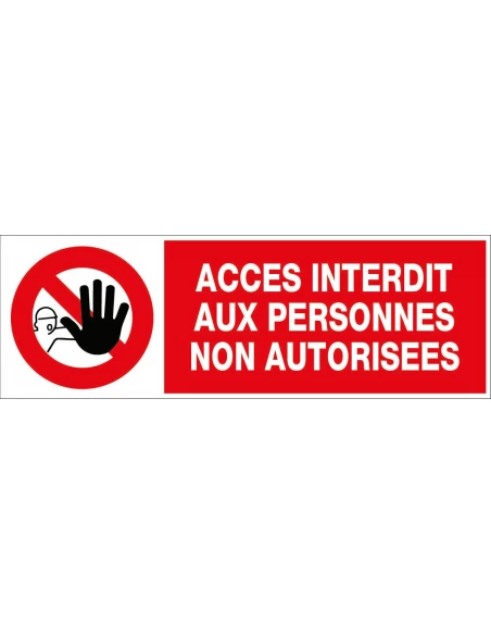 Panneau information/obligation divers accès interdit aux pna 44 x 15