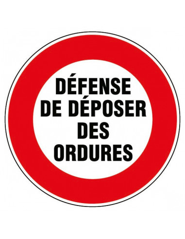 Disque Défense Ordures D300 Signalisation interdiction dépôt sauvages - NOVAP