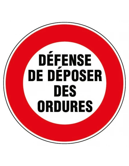 Disque plastique ø 30 cm défense de déposer des ordures