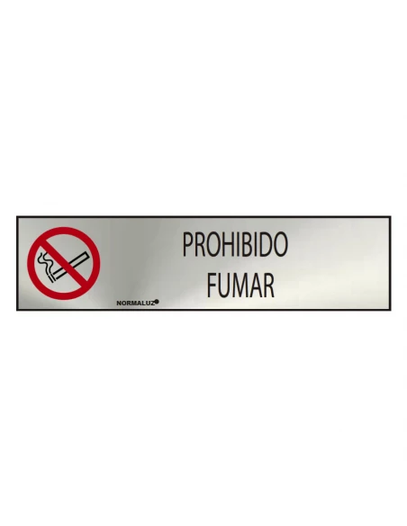 Panneau Informatif ''PROHIBIDO Fumar'' (INOX Adhesif 0.8mm) 5x20cm