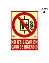 Panneau D'extinction ''NO Utilizar En Caso De Incendio'' Classe A (PVC 1mm) 21x30cm