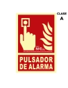 Panneau D'extinction ''PULSADOR De Alarma'' Classe A (PVC 1mm) 21x30cm