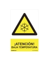 Panneau De Danger ''ATTENTION Basses Temperatures'' (ESPAGNOL - 0.7mm) 30x40cm