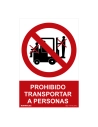Panneau D'interdiction ''PROHIBIDO Transportar A Personas'' (PVC 0.7mm) 30x40cm