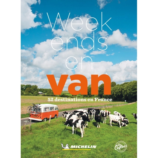 week-ends en van - 52 destinations en france - michelin