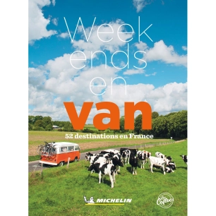 week-ends en van - 52 destinations en france - michelin