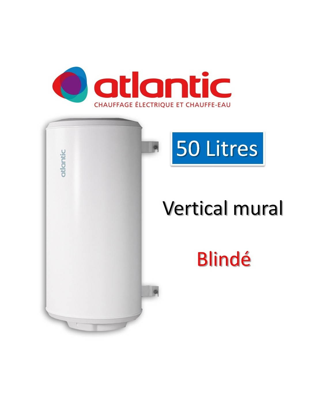 Chauffe-eau chauffeo 50l electrique vertical blindé atlantic-Chauffe-eau  atlantic 50 litres