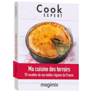 livre ma cuisine des terroirs - cook expert - magimix
