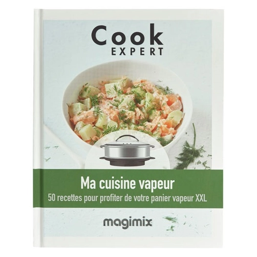 livre ma cuisine vapeur - cook expert - magimix