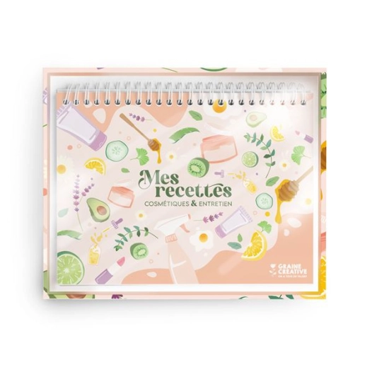 mes recettes cosmetiques & entretien - graine creative