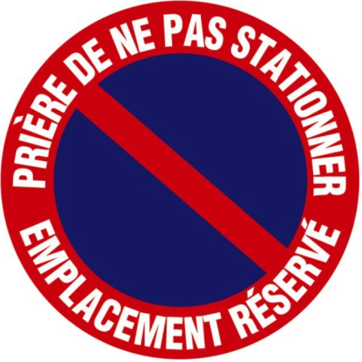 Disque signalisation diamêtre 300mm interdit de stationner EMPLACEMENT RESERVE