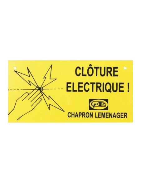 Plaque avertissement clôture électrique - CHAPRON