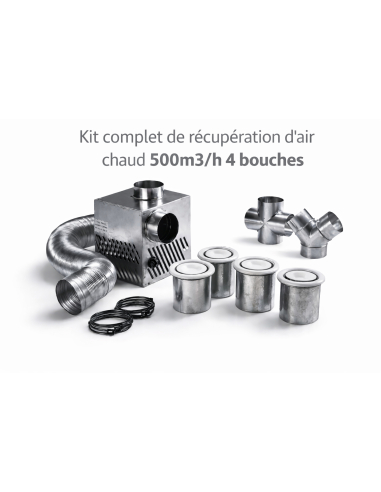 Kit de distribution d'air chaud 4 bouches 500 m3 pour cheminée