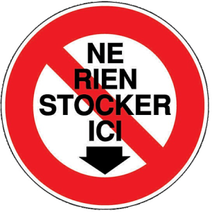 Disque Interdiction Stockage Signalisation claire et durable d'interdiction - NOVAP